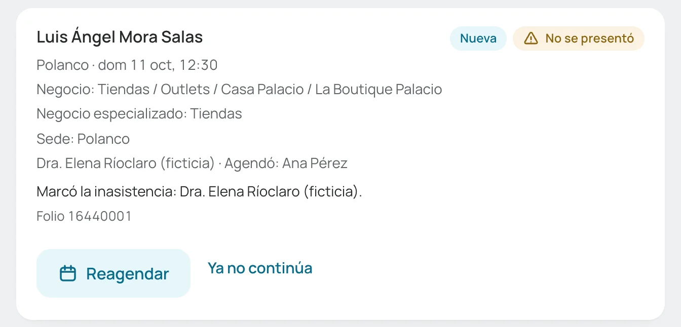 Tarjeta de quien no se presentó, con «Reagendar» y «Ya no continúa»
