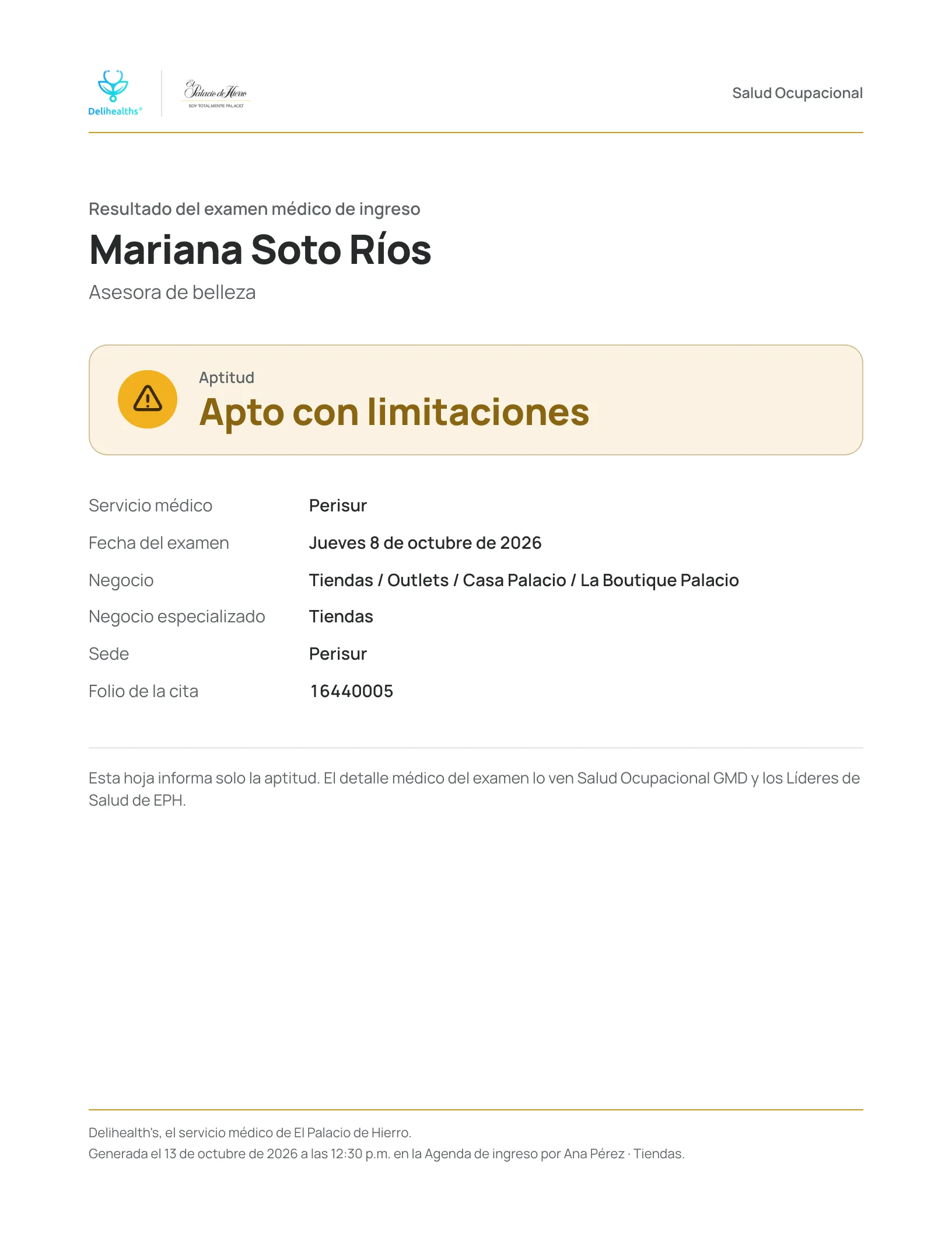 Hoja impresa del resultado: los logos, el nombre, el puesto, la aptitud, el servicio médico, la fecha, el negocio, el negocio especializado, la sede y el folio